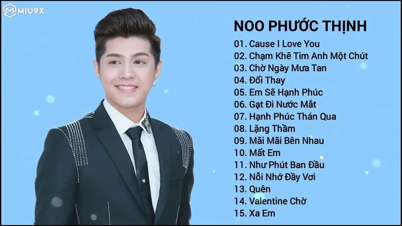 Nhiều bài hát của Noo Phước Thịnh đã trở thành dấu mốc quen thuộc của Vpop, từ ballad tình cảm đến pop dance sôi động.
